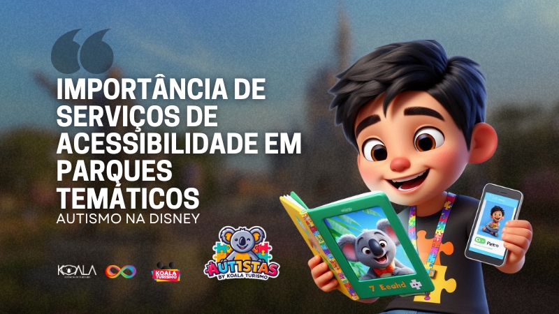 Importância de serviços de acessibilidade em parques temáticos