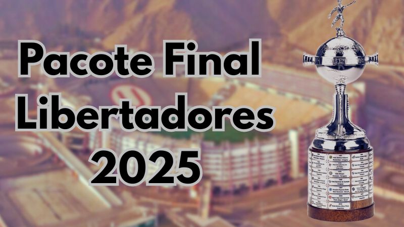 Pacotes Final da Libertadores 2025: Palmeiras x Flamengo em uma final histórica!
